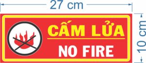 bảng cấm lửa no fire tiêu chuẩn an toàn