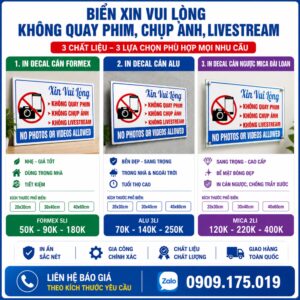 Biển xin vui lòng không quay phim không chụp ảnh không livestream bằng Formex, Alu và Mica Đài Loan. Nhận gia công theo kích thước yêu cầu, hình ảnh sắc nét, độ bền cao, phù hợp văn phòng, showroom, nhà máy và cửa hàng.