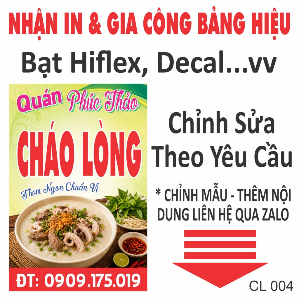 Bảng hiệu cháo lòng đẹp, thiết kế nổi bật với màu vàng đỏ thu hút khách hàng. Nhận thiết kế, in bạt Hiflex, decal và thi công bảng hiệu quán ăn theo yêu cầu.