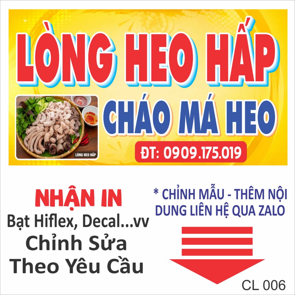 Bảng hiệu lòng heo hấp cháo má heo đẹp, thiết kế nổi bật với màu vàng đỏ thu hút khách hàng. Nhận thiết kế, in bạt Hiflex, decal và thi công bảng hiệu quán ăn theo yêu cầu.