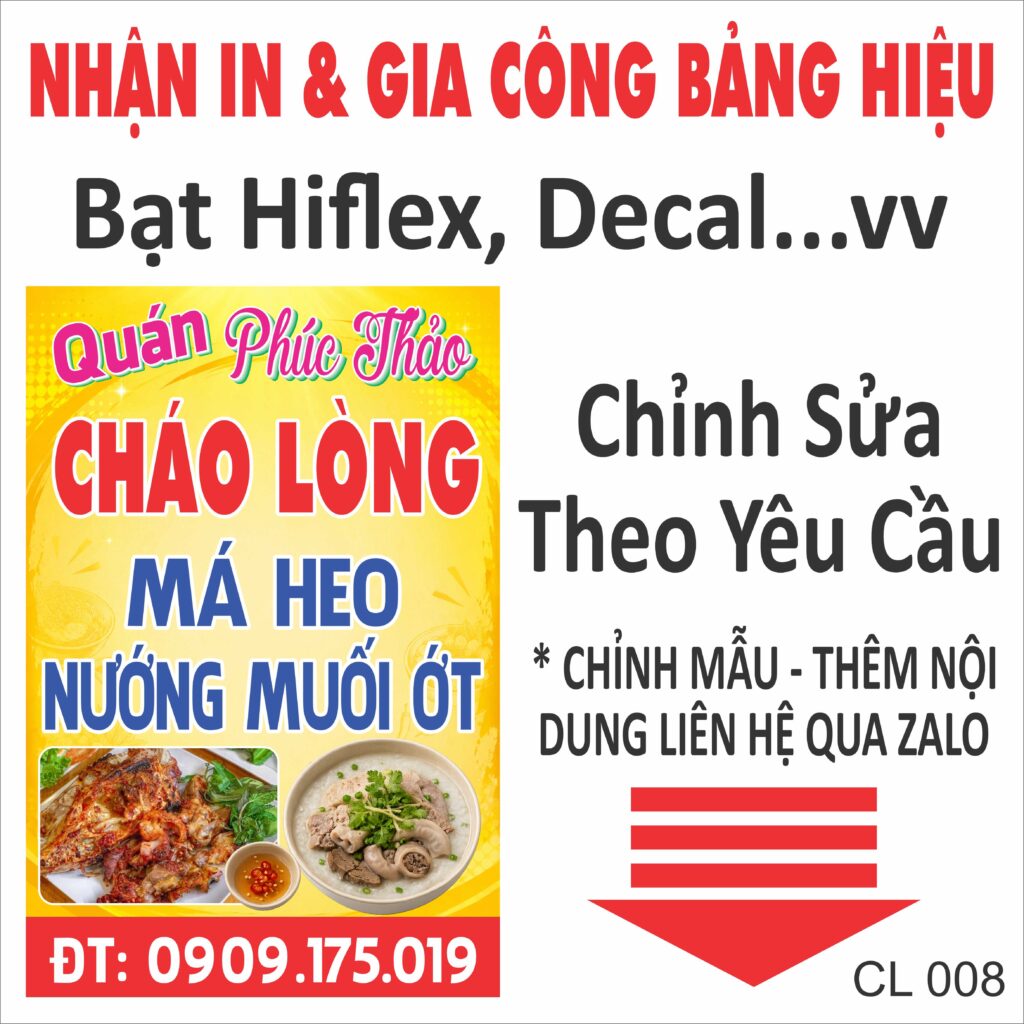 Bảng hiệu cháo lòng má heo nướng muối ớt đẹp, thiết kế nổi bật với hình ảnh món ăn hấp dẫn. Nhận thiết kế, in bạt Hiflex, decal và thi công bảng hiệu quảng cáo theo yêu cầu.